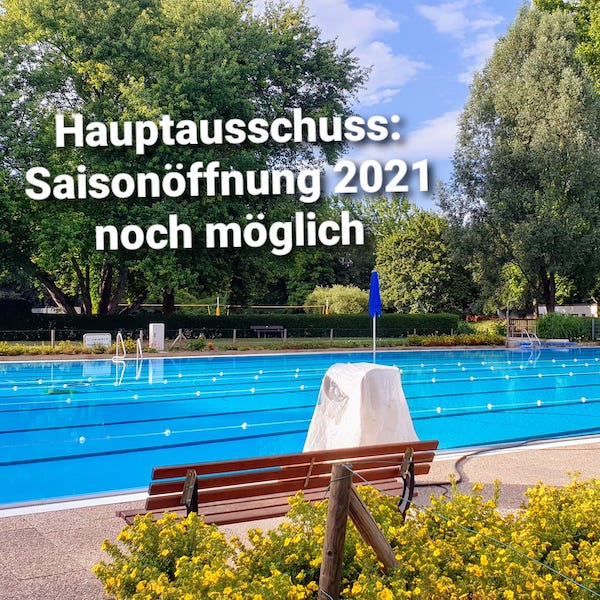 Hauptausschuss Saisonöffnung 2021 noch möglich